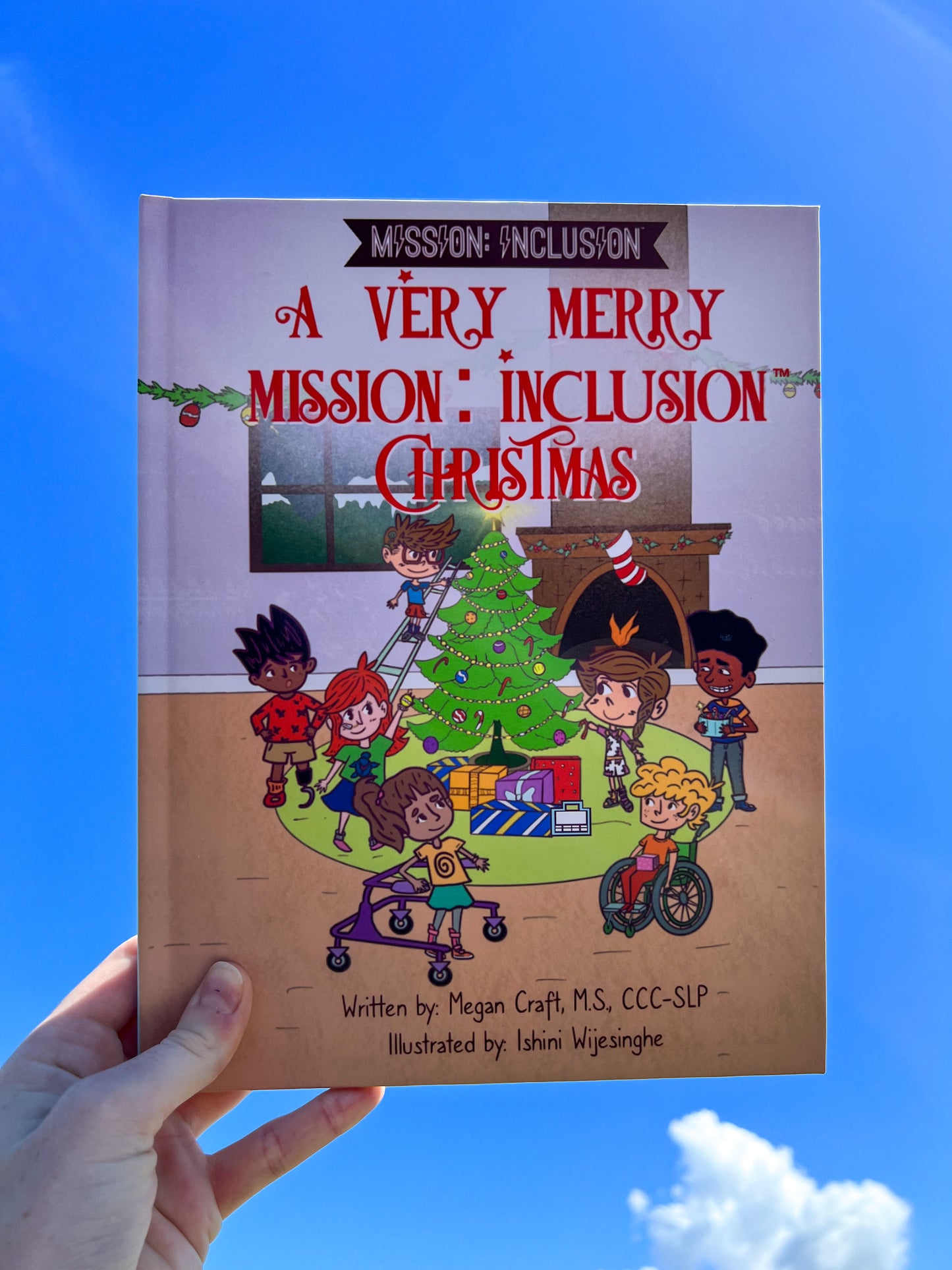 A Very Merry Mission: InclusionTM Christmas HARDCOVER